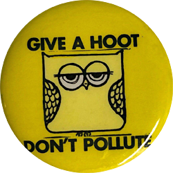 Give a Hoot, Don't Pollute